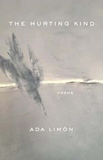 The Hurting Kind Av Ada Limon The Hurting Kind Av Ada Limon