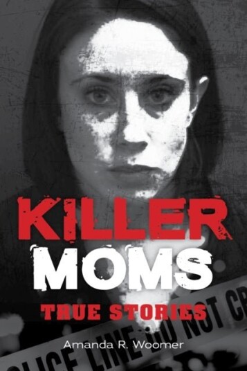 Killer Moms Killer Moms