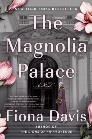 The Magnolia Palace Av Fiona Davis