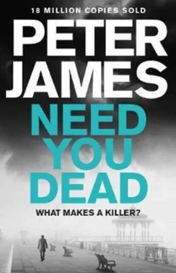 Need You Dead Av Peter James
