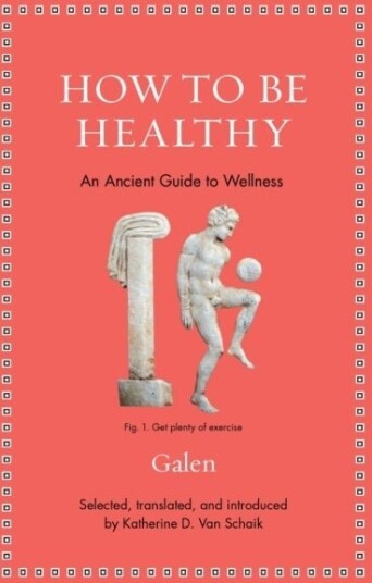 How to Be Healthy
