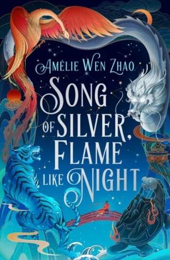 Song Of Silver, Flame Like Night Av Amélie Wen Zhao