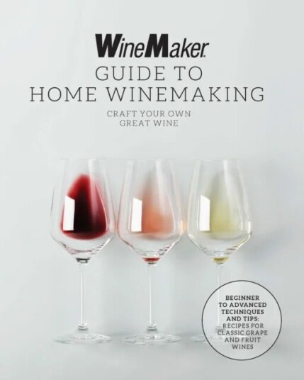 The Winemaker Guide To Home Winemaking Av Winemaker