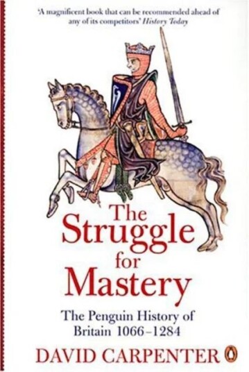 The Penguin History Of Britain: The Struggle For Mastery Av Prof David Carpenter