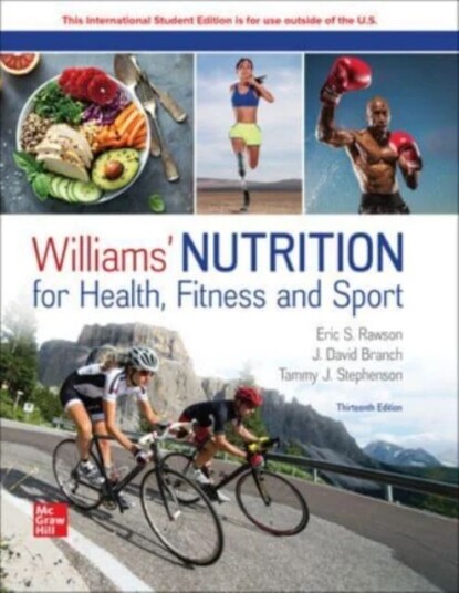 Williams' Nutrition For Health Fitness And Sport Ise Av Melvin Williams, Eric Rawson, David Branch, Tammy Stephenson