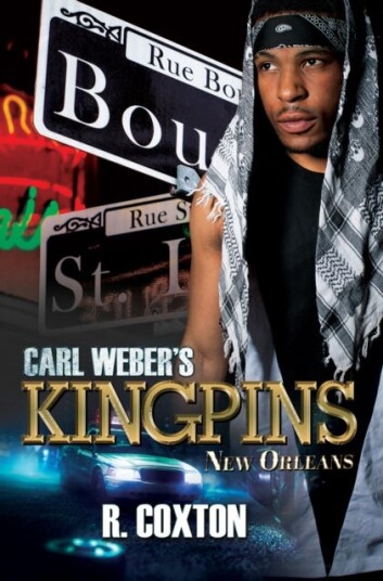 Carl Weber's Kingpins: New Orleans Carl Weber's Kingpins: New Orleans