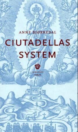 Ciutadellas System Av Anne Bjørkedal Ciutadellas System Av Anne Bjørkedal