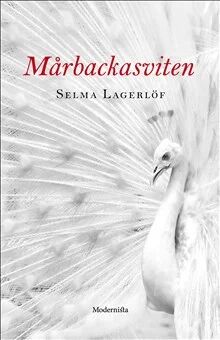 Mårbackasviten Av Selma Lagerlöf
