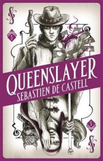 Spellslinger 5: Queenslayer Av Sebastien De Castell