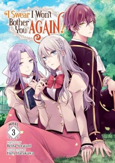 I Swear I Won'T Bother You Again! (Light Novel) Vol. 3 Av Reina Soratani