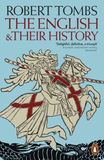 The English and their History Updated with two new chapters