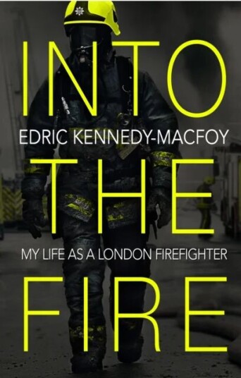 Into The Fire Av Edric Kennedy-Macfoy