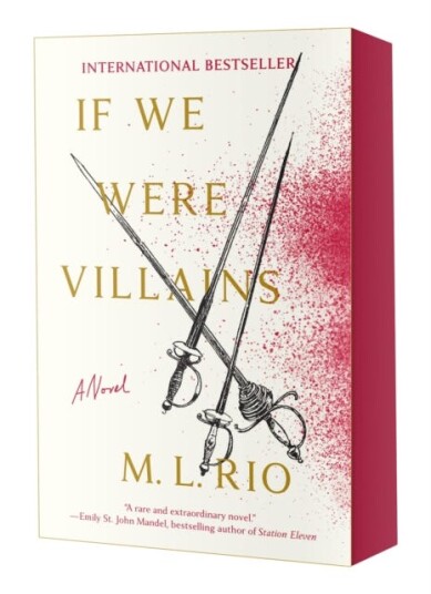 If We Were Villains A Novel If We Were Villains A Novel