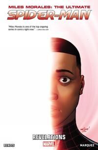 Bendis, Brian Michael Miles Morales: Ultimate Spider-man Volume 2 - Revelations (0785154183)
