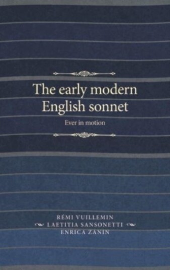 The Early Modern English Sonnet The Early Modern English Sonnet