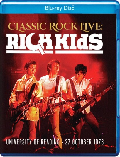 Classic Rock Live: The Rich Kids Bluray