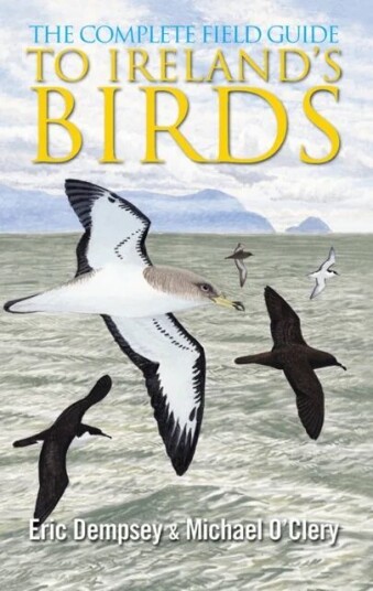 The Complete Field Guide To Ireland'S Birds Av Eric Dempsey, Michael O'Clery