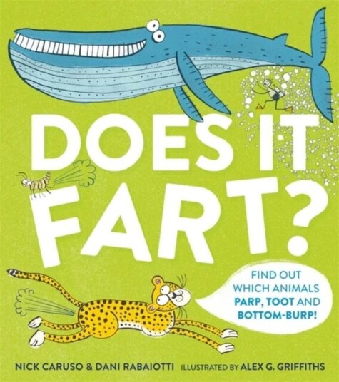Does It Fart? Av Nick Caruso, Dani Rabaiotti Does It Fart? Av Nick Caruso, Dani Rabaiotti