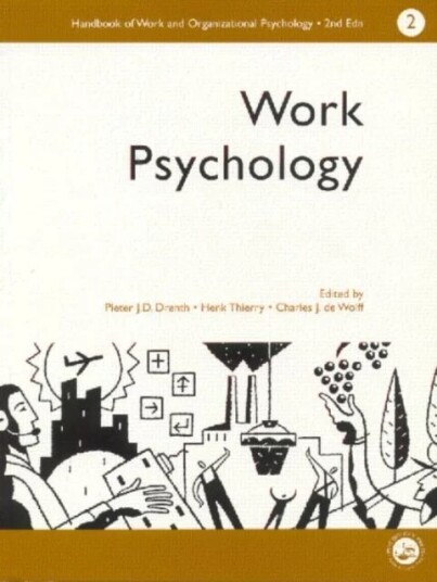 A Handbook Of Work And Organizational Psychology