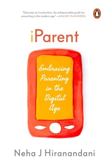 I Parent Embracing Parenting in the Digital Age I Parent Embracing Parenting in the Digital Age