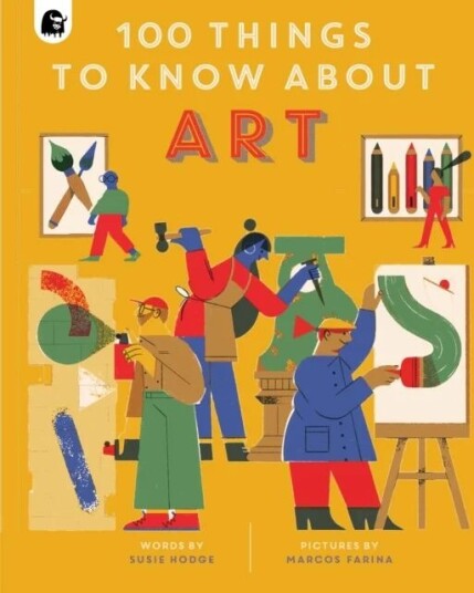 100 Things To Know About Art Av Susie Hodge