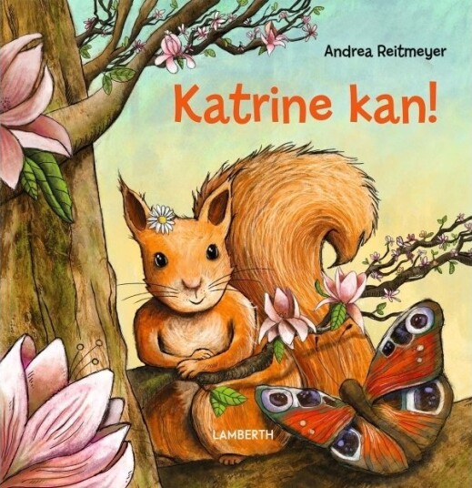 Katrine Kan! | Andrea Reitmeyer | Språk: Dansk