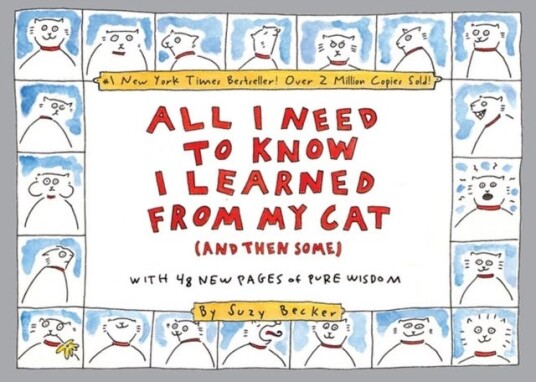 All I Need to Know I Learned From My Cat (And Then Some)  DoublePlatinum Collector's Edition