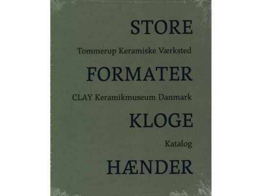 Store Formater – Kloge Hænder | Christina Rauh Oxbøll Og Pia Wirnfeldt | Språk: Dansk
