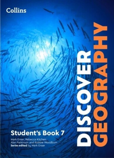 Discover Geography Student's Book 7 Discover Geography Student's Book 7