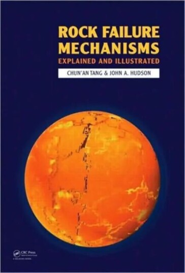 Rock Failure Mechanisms Av Chun'An Tang, John A. (Imperial College London Uk) Hudson