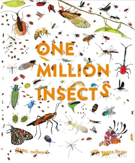 One Million Insects Av Isabel Thomas One Million Insects Av Isabel Thomas