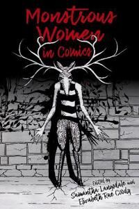 Langsdale Samantha Monstrous Women in Comics