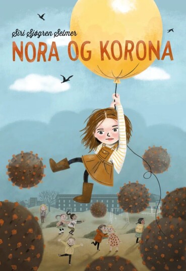Nora Og Korona Av Siri Sjøgren Selmer Nora Og Korona Av Siri Sjøgren Selmer