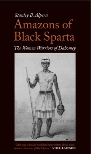Amazons Of Black Sparta Av Stanley B. Alpern
