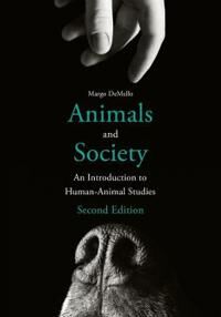 Animals And Society Av Margo Demello