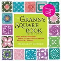 The Granny Square Book, Second Edition Av Margaret Hubert