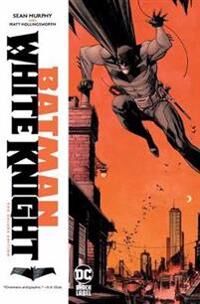 Murphy Sean Gordon Batman: White Knight Deluxe Edition
