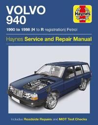 Volvo 940 Petrol (90 - 98) Haynes Repair Manual Av Haynes Publishing Volvo 940 Petrol (90 - 98) Haynes Repair Manual Av Haynes Publishing