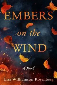 Embers On The Wind Av Lisa Williamson Rosenberg