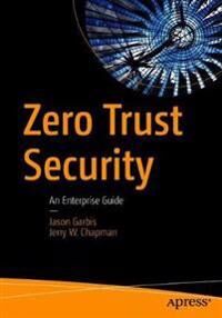 Trust Garbis Jason Zero Trust Security