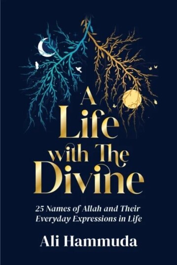 A Life with the Divine av Ali Hammuda