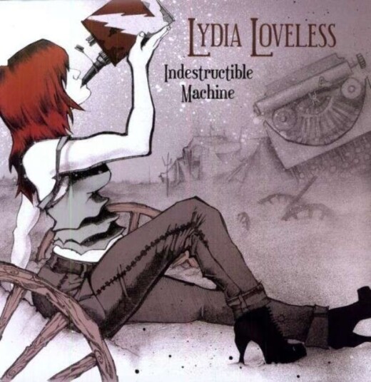 Lydia Loveless  Indestructible Machine  LP/Vinyl