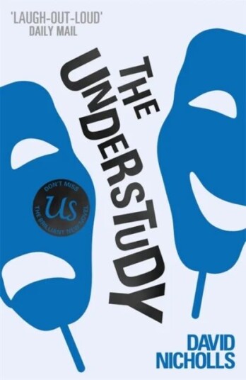 The Understudy Av David Nicholls