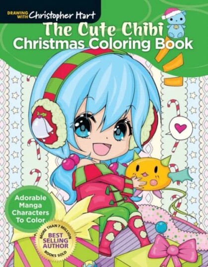 The Cute Chibi Christmas Coloring Book Av Christopher Hart