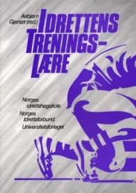Idrettens treningslære, Pent brukt bok uten markeringer Idrettens treningslære, Pent brukt bok uten markeringer