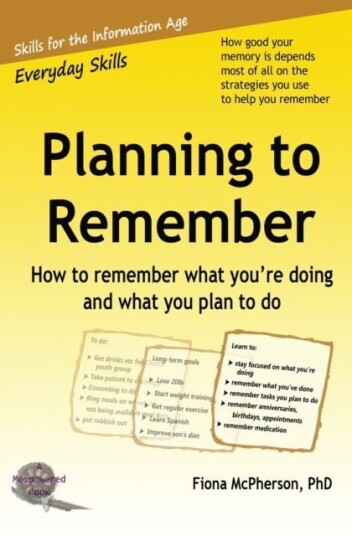 Planning to Remember Planning to Remember