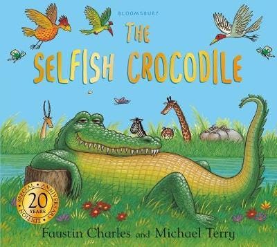 The Selfish Crocodile Anniversary Edition Av Faustin Charles