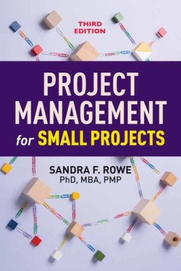 Project Management For Small Projects Av Sandra F. Rowe