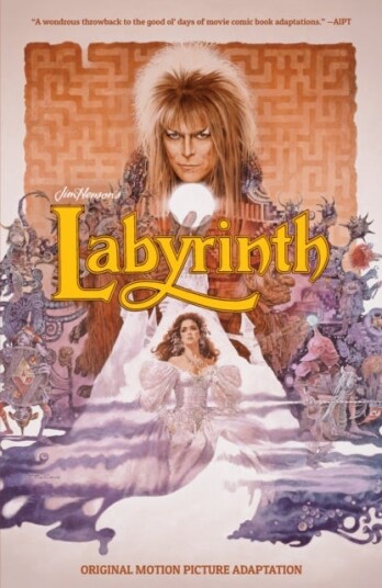 Jim Henson's Labyrinth Original Motion Picture Adaptation Jim Henson's Labyrinth Original Motion Picture Adaptation