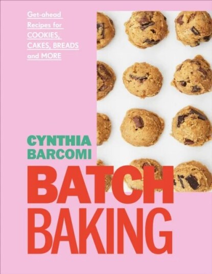 Batch Baking Av Cynthia Barcomi